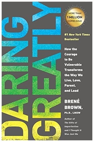 Daring Greatly by Brene Brown via Amazon.com